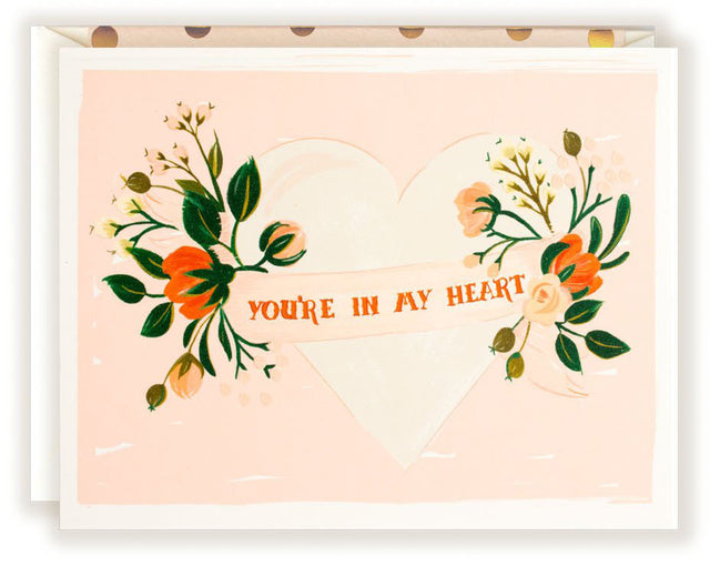 You're In My Heart - Greeting Card