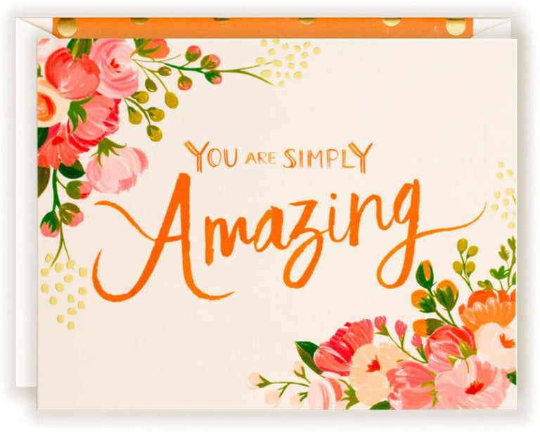 You are Simply Amazing - Greeting Card